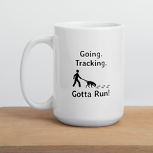 Load image into Gallery viewer, Going. Tracking. Gotta Run Mugs
