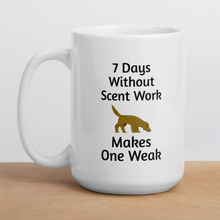 Load image into Gallery viewer, 7 Days Without Scent Work Mugs
