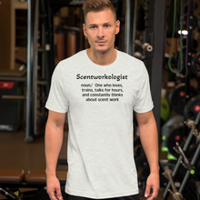 Load image into Gallery viewer, Scent Work "Scentworkologist" T-Shirts - Light