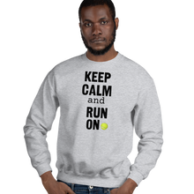 Load image into Gallery viewer, Keep Calm & Run On Flyball with Tennis Ball Sweatshirts - Light