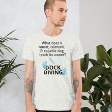 Load image into Gallery viewer, Dog Teaches Dock Diving T-Shirt - Light