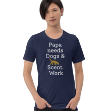 Load image into Gallery viewer, Papa Needs Dogs & Scent Work T-Shirts - Dark