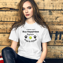 Load image into Gallery viewer, Buy Happiness w/ Dogs & Flyball T-Shirts - Light