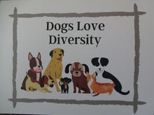 Load image into Gallery viewer, Dogs Love Diversity Notecards