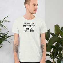 Load image into Gallery viewer, Bestest Fast CAT Dog T-Shirts - Light