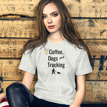 Load image into Gallery viewer, Coffee, Dogs & Tracking T-Shirts - Light