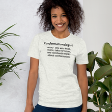 Load image into Gallery viewer, Dog Conformation "Conformationologist" T-Shirts - Light