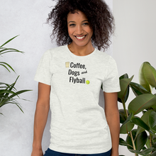 Load image into Gallery viewer, Coffee, Dogs & Flyball T-Shirts - Light