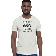 Load image into Gallery viewer, Dog People are Best! T-Shirts - Light