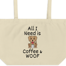 Load image into Gallery viewer, All I Need is Coffee & WOOF X-Large Tote/ Shopping Bag