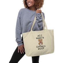 Load image into Gallery viewer, All I Need is Coffee & WOOF X-Large Tote/ Shopping Bag