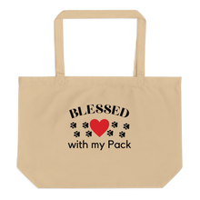 Load image into Gallery viewer, Blessed with my Pack X-Large Tote/Shopping Bag - Oyster
