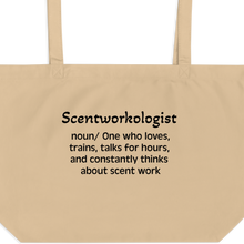 Load image into Gallery viewer, Scent Work "Scentworkologist" X-Large Tote/ Shopping Bags