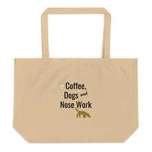 Load image into Gallery viewer, Coffee, Dogs & Nose Work X-Large Tote/ Shopping Bags
