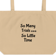 Load image into Gallery viewer, So Many Trials X-Large Tote/ Shopping Bags
