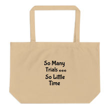Load image into Gallery viewer, So Many Trials X-Large Tote/ Shopping Bags