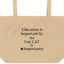 Load image into Gallery viewer, Fast CAT is Importanter Tote