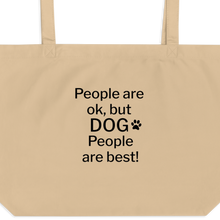 Load image into Gallery viewer, Dog People are Best! X-Large Tote/ Shopping Bags