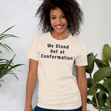 Load image into Gallery viewer, Stand Out Conformation T-Shirts - Light