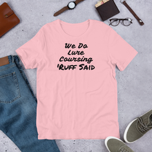 Load image into Gallery viewer, Ruff Lure Coursing T-Shirts - Light