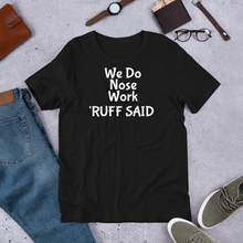 Load image into Gallery viewer, Ruff Nose Work T-Shirts - Dark