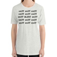 Load image into Gallery viewer, Sniff Sniff ALERT Nose Work & Scent Work T-Shirts - Light