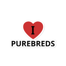 Load image into Gallery viewer, I in Heart Purebreds Conformation Stickers-4x4 or 5.5x5.5
