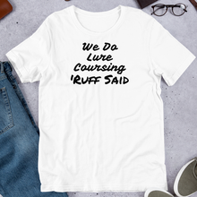 Load image into Gallery viewer, Ruff Lure Coursing T-Shirts - Light