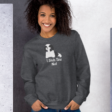 Load image into Gallery viewer, I Shih Tzu Not Sweatshirts for Sandra P.
