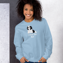 Load image into Gallery viewer, I Shih Tzu Not Sweatshirts for Sandra P.