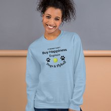 Load image into Gallery viewer, Buy Happiness w/ Dogs & Flyball Sweatshirts - Light