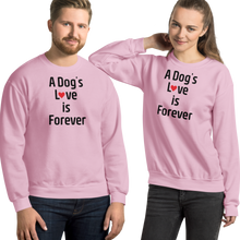 Load image into Gallery viewer, A Dog's Love is Forever Sweatshirts - Light