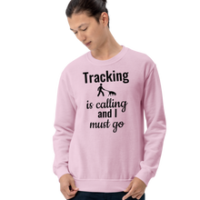 Load image into Gallery viewer, Tracking is Calling Sweatshirts - Light
