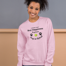 Load image into Gallery viewer, Buy Happiness w/ Dogs & Flyball Sweatshirts - Light