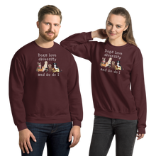 Load image into Gallery viewer, Dogs Love Diversity Sweatshirts - Dark