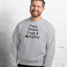 Load image into Gallery viewer, Papa Needs Dogs & Agility Sweatshirts - Light