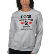Load image into Gallery viewer, Dogs Make Me Happy Sweatshirts - Light