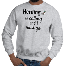 Load image into Gallery viewer, Duck Herding is Calling Sweatshirts - Light
