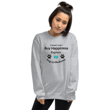 Load image into Gallery viewer, Buy Happiness w/ Dogs & Obedience Sweatshirts - Light