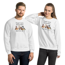Load image into Gallery viewer, Dogs Love Diversity Sweatshirts - Light