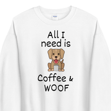 Load image into Gallery viewer, All I Need is Coffee & WOOF Sweatshirts - Light