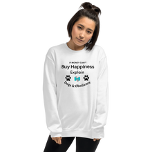 Load image into Gallery viewer, Buy Happiness w/ Dogs & Obedience Sweatshirts - Light