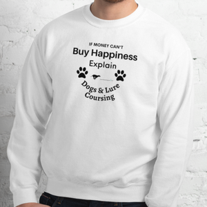 Buy Happiness w/ Dogs & Lure Coursing Sweatshirts - Light