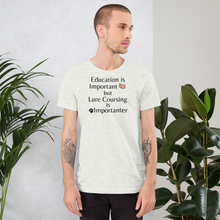 Load image into Gallery viewer, Lure Coursing is Importanter T-Shirts - Light