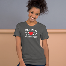 Load image into Gallery viewer, Blessed with my Pack T-Shirts - Dark