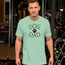 Load image into Gallery viewer, Dog Dad T-Shirts - Light