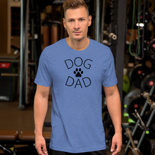 Load image into Gallery viewer, Dog Dad T-Shirts - Light