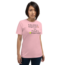 Load image into Gallery viewer, Flyball is Importanter T-Shirts - Light