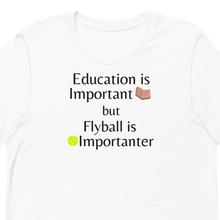 Load image into Gallery viewer, Flyball is Importanter T-Shirts - Light