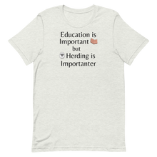 Load image into Gallery viewer, Sheep Herding is Importanter T-Shirts - Light